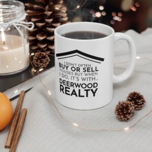 It's With Deerwood Realty 11oz Mug