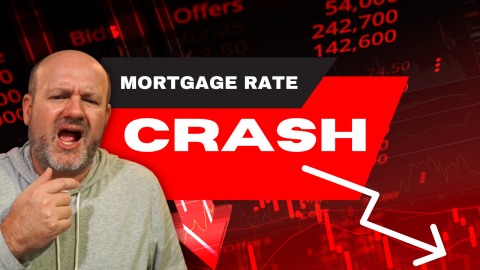 Mortgage Rates Crash? Shady or Brilliant Real Estate Broker? Changing my name for clicks…Join me?
