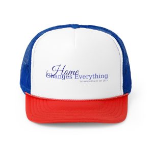 Home Changes Everything Trucker Cap